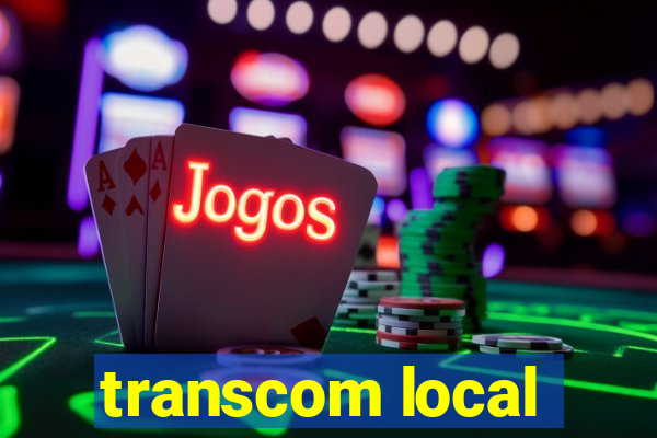 transcom local